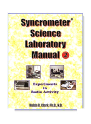 Syncrometer Science Laboratory Manual 2 book by Hulda Clark