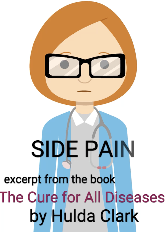 Side Pain excerpt from the book by Hulda Clark
